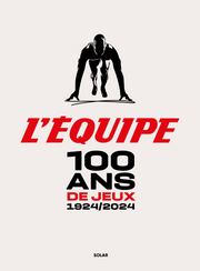 100 ans de Jeux, L'Equipe