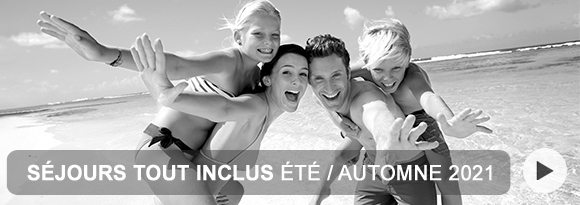 Offre Choc Séjours tout inclus