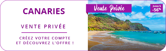 Vente Privée Canaries