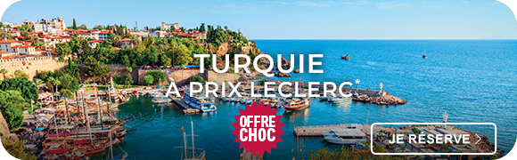 Offre Choc Turquie