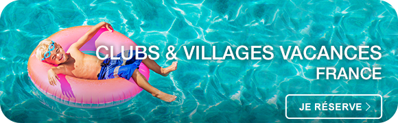 Clubs et villages vacances en France